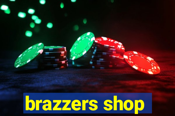 brazzers shop